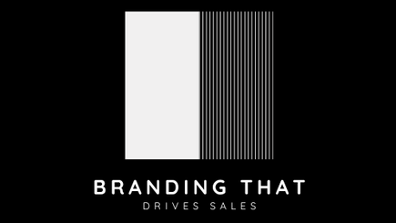 Branding That Drives Sales